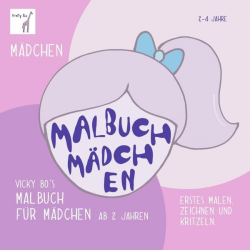 Vicky Bo - Malbuch Mädchen ab 2 Jahre