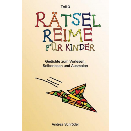 Andrea Schröder - Rätsel-Reime für Kinder