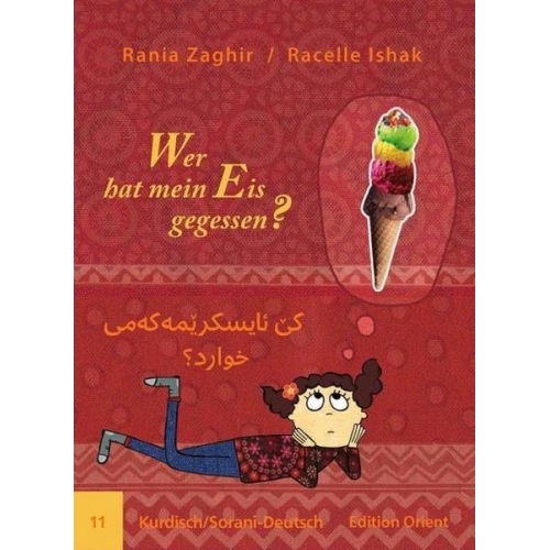 Rania Zaghir - Wer hat mein Eis gegessen? (Kurdisch/Sorani-Deutsch)