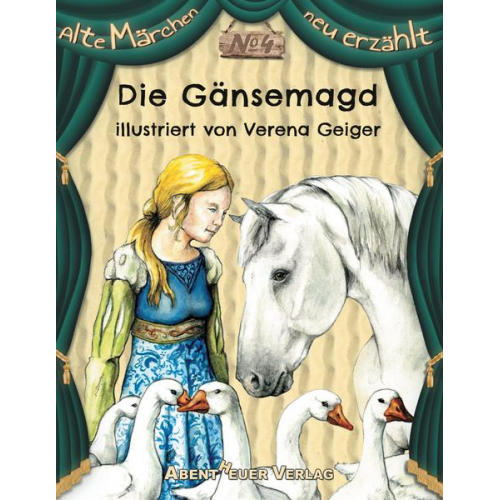 Jacob und Wilhelm Grimm - Die Gänsemagd