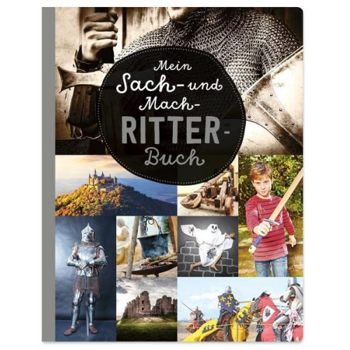 Mein Sach- und Mach-Ritter-Buch