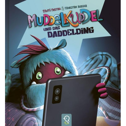 Steffi Freitag - Muddelkuddel und das Daddelding