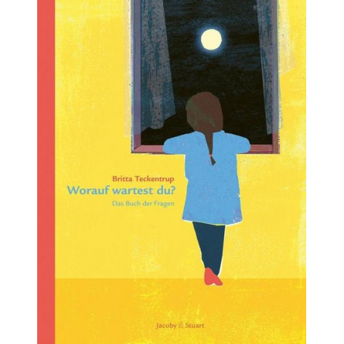 Britta Teckentrup - Worauf wartest du?