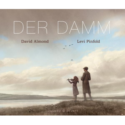 David Almond - Der Damm