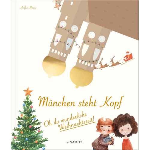 Anika Hasse - München steht Kopf