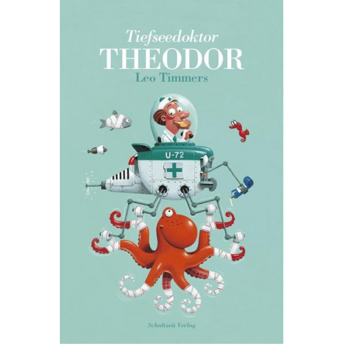 Leo Timmers - Tiefseedoktor Theodor