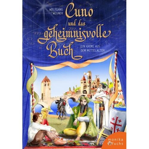 Wolfgang Wegner - Cuno und das geheimnisvolle Buch