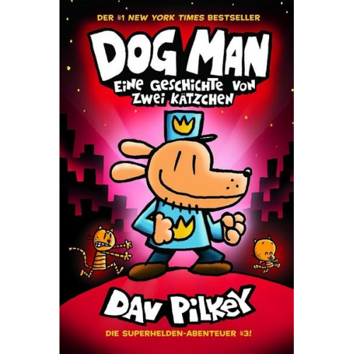 Dav Pilkey - Dog Man 3