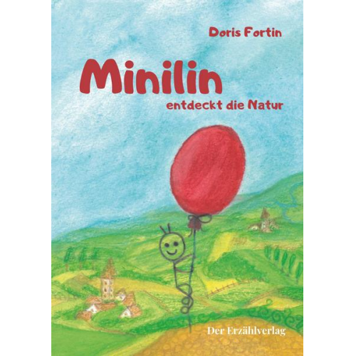 Doris Fortin - Minilin entdeckt die Natur