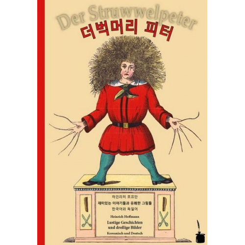 Heinrich Hoffmann - Deobeogmeoli Peter / Der Struwwelpeter