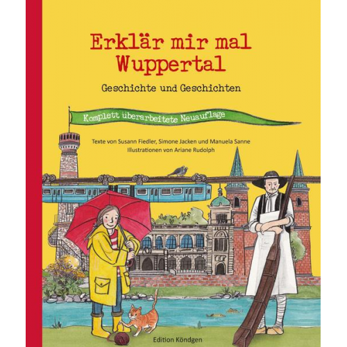 Susann Fiedler Simone Jacken Manuela Sanne - Erklär mir mal Wuppertal