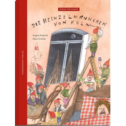 August Kopisch - Die Heinzelmännchen von Köln