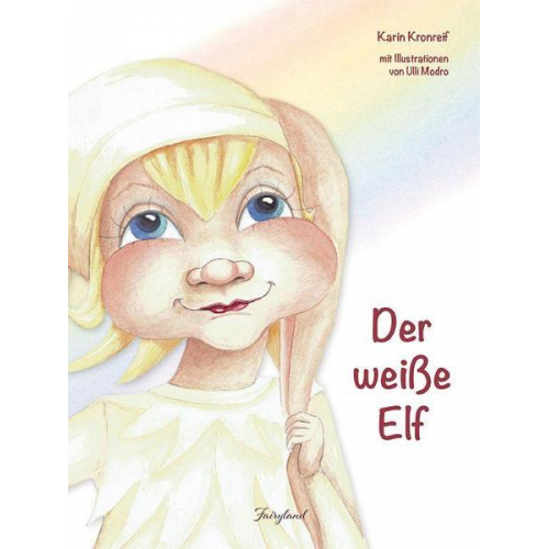 Karin Kronreif - Der weiße Elf
