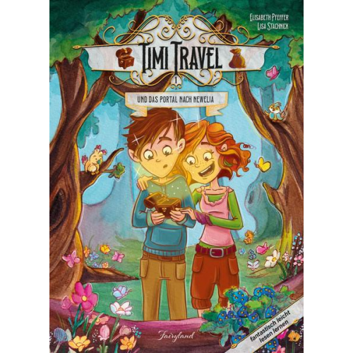 Elisabeth Pfeffer - Timi Travel und das Portal nach Newelia