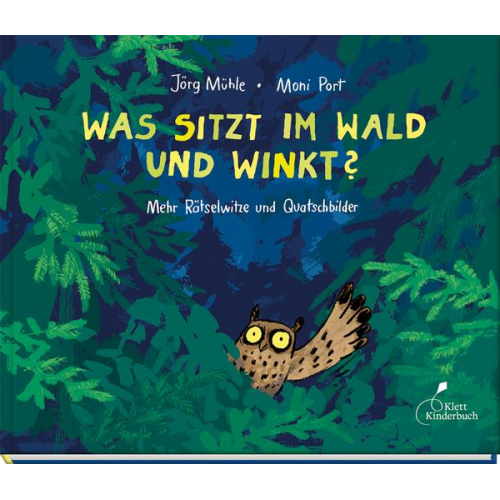 Moni Port - Was sitzt im Wald und winkt?