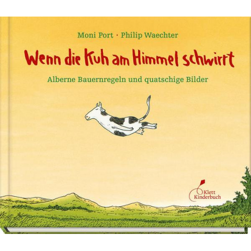 Moni Port - Wenn die Kuh am Himmel schwirrt