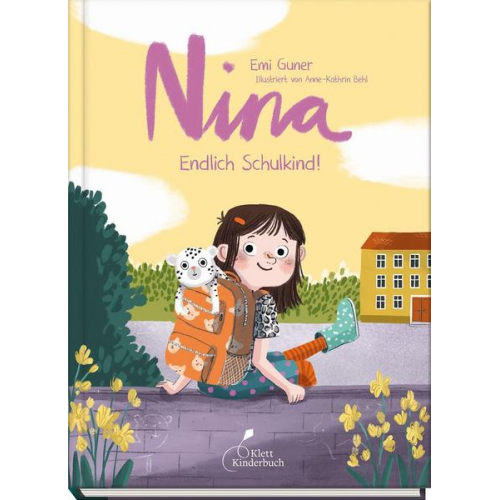 Emi Gunér - Nina - Endlich Schulkind! | Nina - Band 2