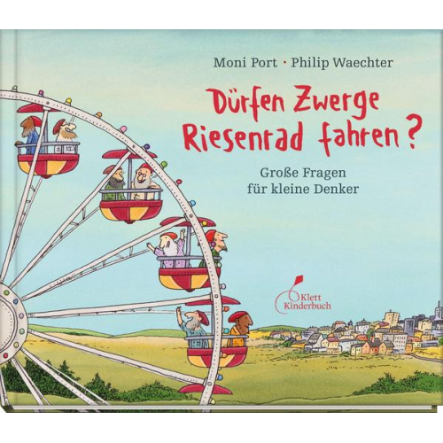 Moni Port - Dürfen Zwerge Riesenrad fahren?