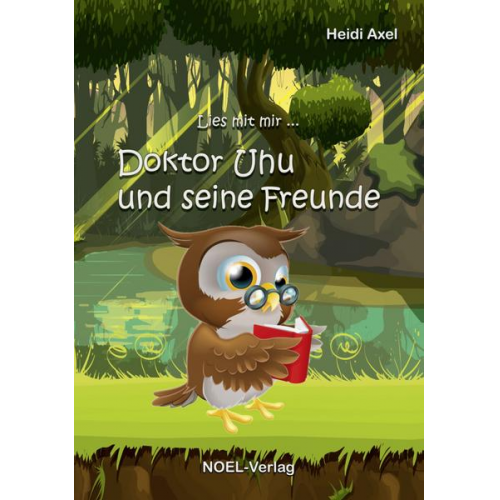 Heidi Axel - Doktor Uhu und seine Freunde