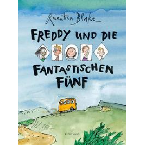 Quentin Blake - Freddy und die fantastischen Fünf