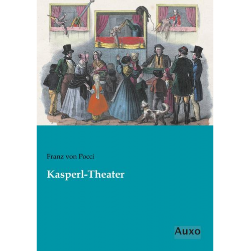 Franz Pocci - Kasperl-Theater