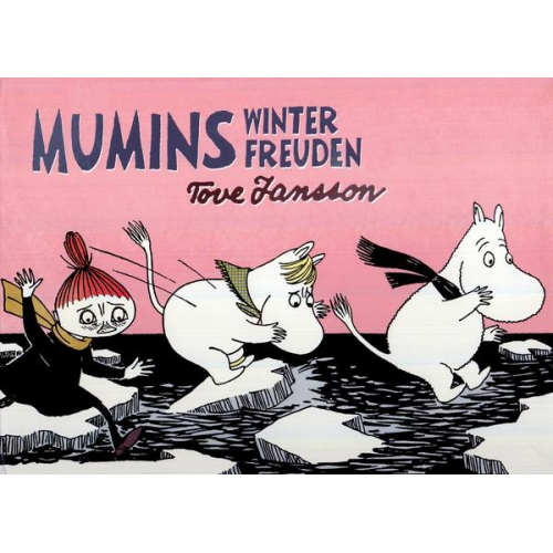 Tove Jansson - Mumins Winterfreuden