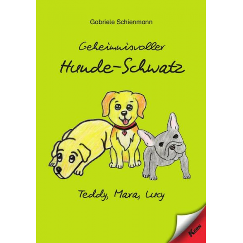 Gabriele Schienmann - Geheimnisvoller Hunde-Schwatz