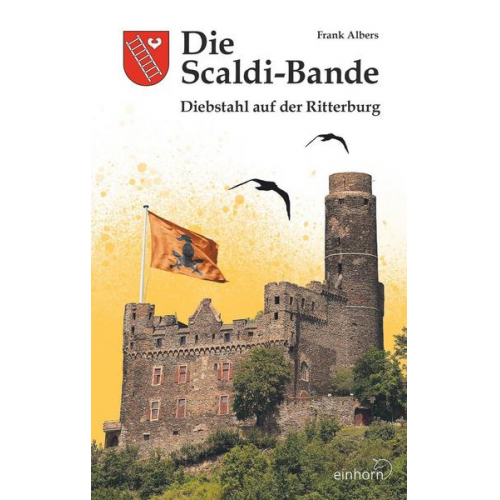 Frank Albers - Die Scaldi-Bande - Diebstahl auf der Ritterburg
