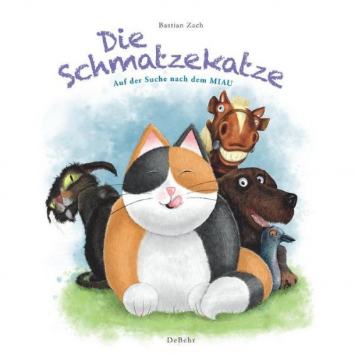 Bastian Zach - Die Schmatzekatze auf der Suche nach dem Miau