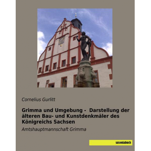 Cornelius Gurlitt - Gurlitt, C: Grimma und Umgebung