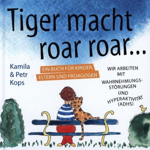 Kamila Kops - Tiger macht roar roar...