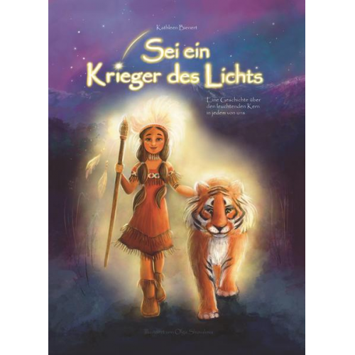 Kathleen Bienert - Sei ein Krieger des Lichts