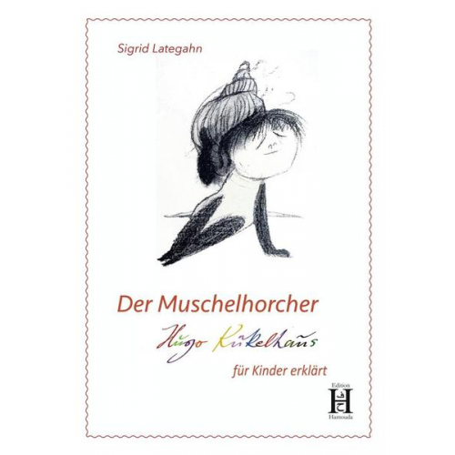 Sigrid Lategahn - Der Muschelhorcher