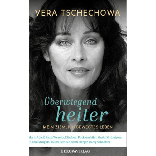 Vera Tschechowa - Überwiegend heiter