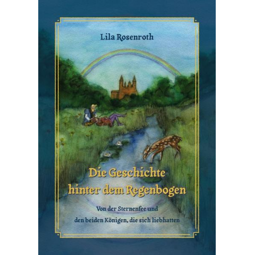 Lila Rosenroth - Die Geschichte hinter dem Regenbogen