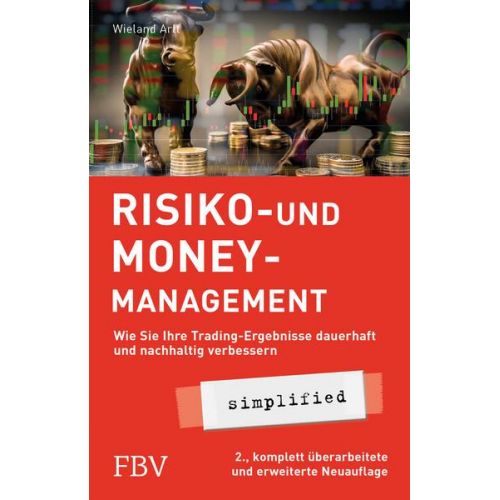 Wieland Arlt - Risiko- und Money-Management simplified