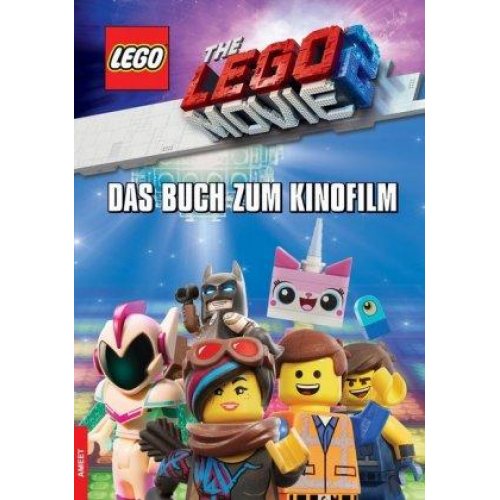 LEGO® The LEGO Movie 2™ Das Buch zum Kinofilm