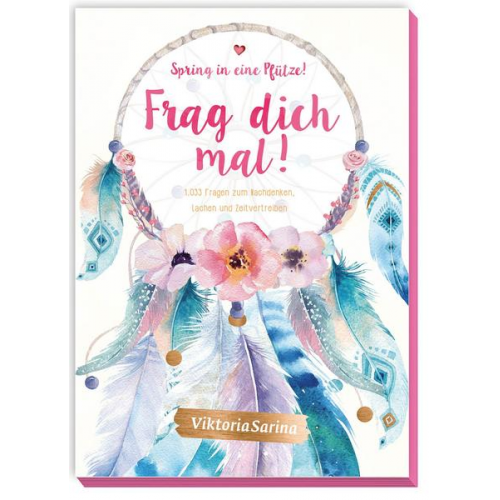 ViktoriaSarina - Spring in eine Pfütze! Frag dich mal!