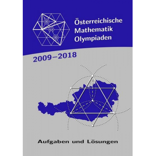 Österreichische Mathematik-Olympiaden 2009-2018