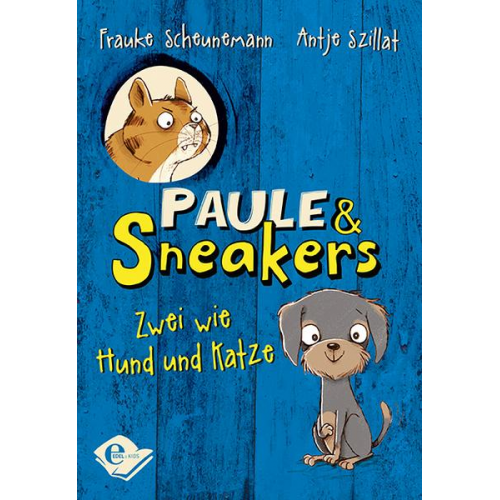 Frauke Scheunemann & Antje Szillat - Paule & Sneakers 1