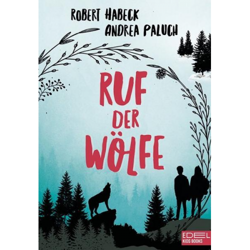 Robert Habeck Andrea Paluch - Ruf der Wölfe (Band 1)