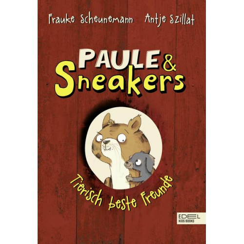 Frauke Scheunemann Antje Szillat - Paule & Sneakers (Band 2)
