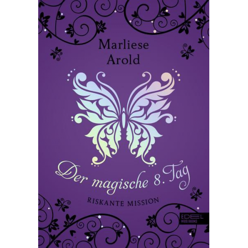 Marliese Arold - Der magische 8. Tag (Band 4)