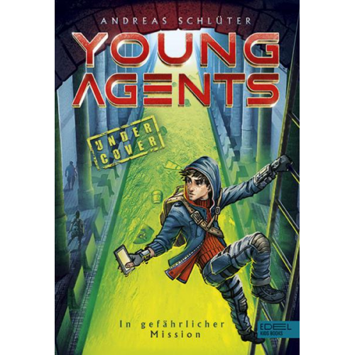 Andreas Schlüter - Young Agents (Band 2) – In gefährlicher Mission