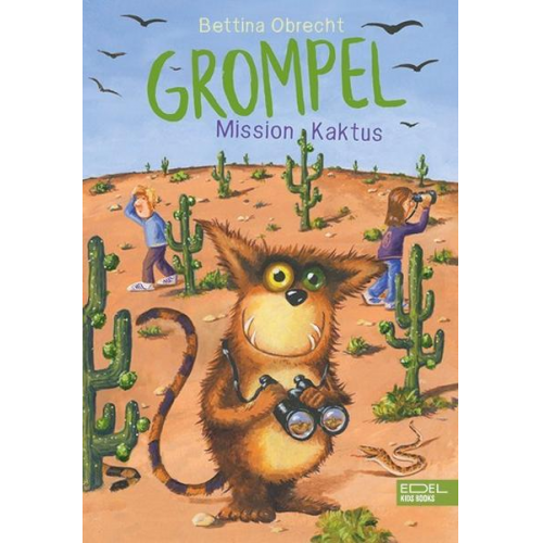 Bettina Obrecht - Grompel (Band 2) – Mission Kaktus
