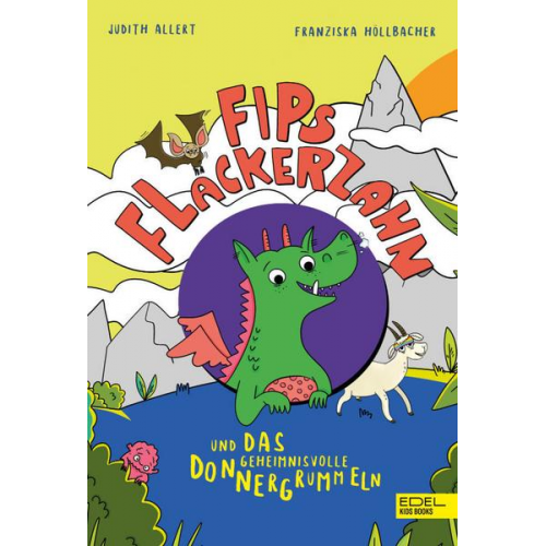 Judith Allert - Fips Flackerzahn und das geheimnisvolle Donnergrummeln