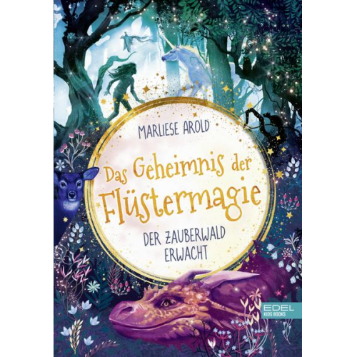 Marliese Arold - Das Geheimnis der Flüstermagie (Band 1) – Der Zauberwald erwacht