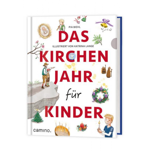 Pia Biehl - Das Kirchenjahr für Kinder