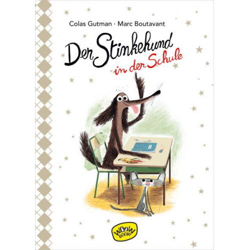 Colas Gutman - Der Stinkehund in der Schule