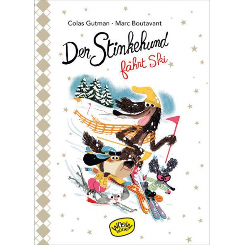 Colas Gutman - Der Stinkehund fährt Ski